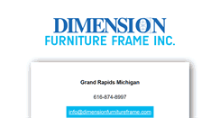 Desktop Screenshot of dimensionfurnitureframe.com